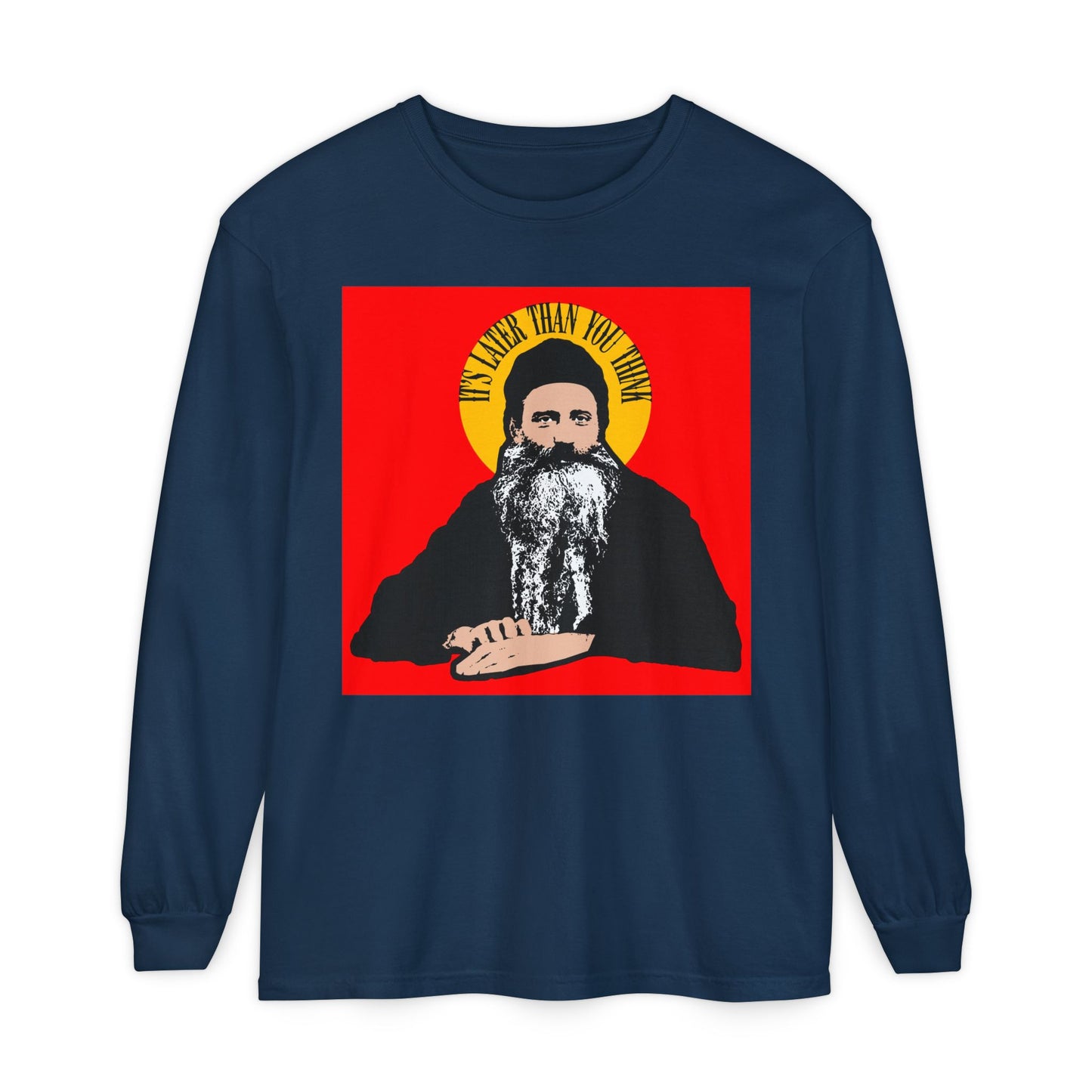 Illustration of Fr Seraphim Rose with a yellow halo and striking angels, plus the quote It's Later Than You Think, on a true navy Orthodox Christian long sleeve shirt.