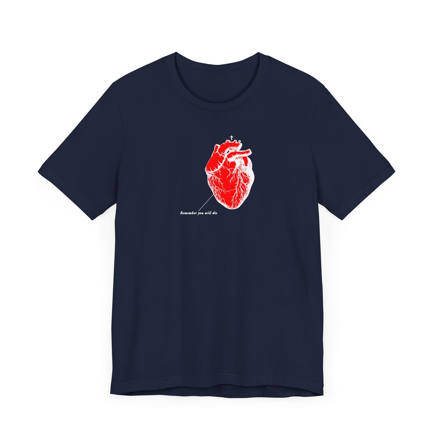 The Remember You Will Die navy Bella+Canvas 3001 t-shirt features a bold red anatomical heart design and text, blending comfort, style, and statement.