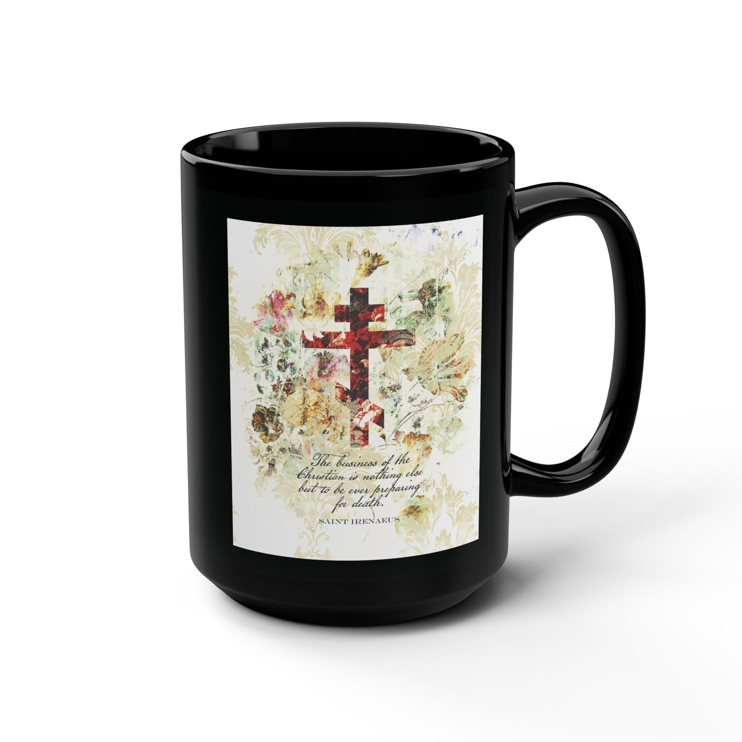 Preparing For Death | White & Beige Floral Scrapbook Texture Cross | Arts & Crafts Style | St Irenaeus | Orthodox Christian Black Mug