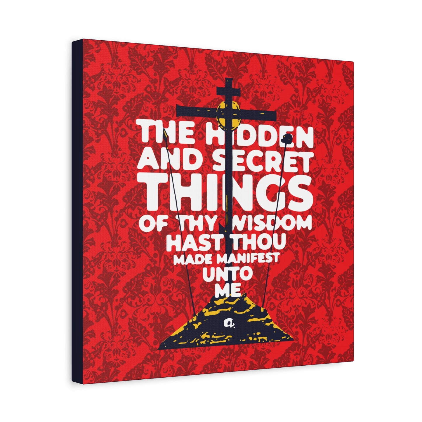The Hidden and Secret Things of Thy Wisdom (Psalm 50/51) | Golgotha Cross | Skull of Adam | Orthodox Christian Canvas Art