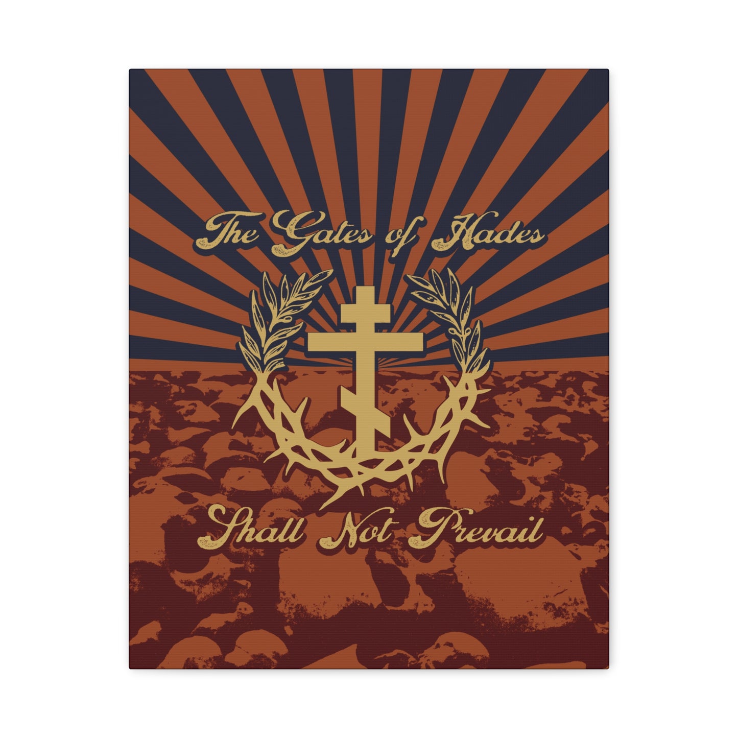 The Gates of Hades Shall Not Prevail | Cross with Wreath & Crown of Thorns | Skulls and Rays | Orthodox Christian Canvas Art