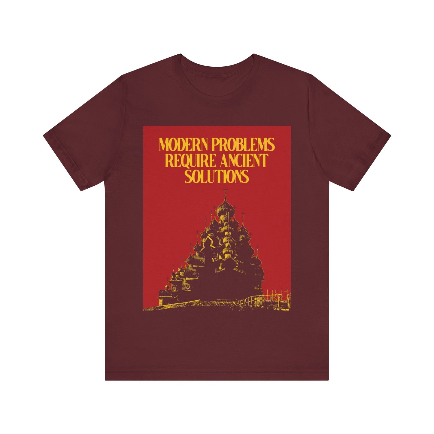 Modern Problems Require Ancient Solutions No. 1 | Orthodox Christian T-Shirt