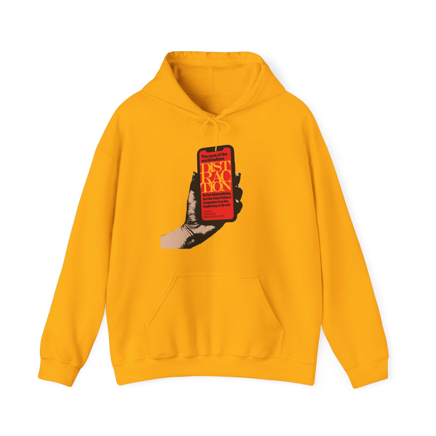 Distraction is the Beginning of All Evil (St Ignatius Brianchaninov) No. 1 | Orthodox Christian Hoodie / Hooded Sweatshirt