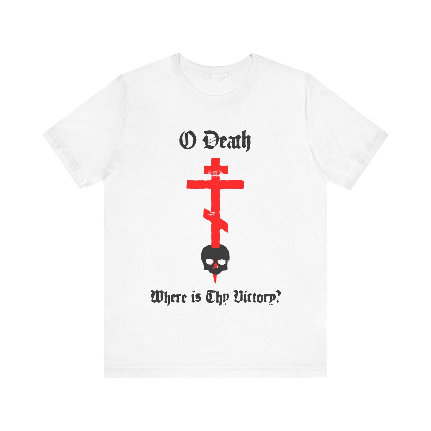 O Death Where is Thy Victory? 1 Cor 15:55 | Cross Stabbing Skull | Spraypaint Aesthetic | Orthodox Christian Cotton T-Shirt