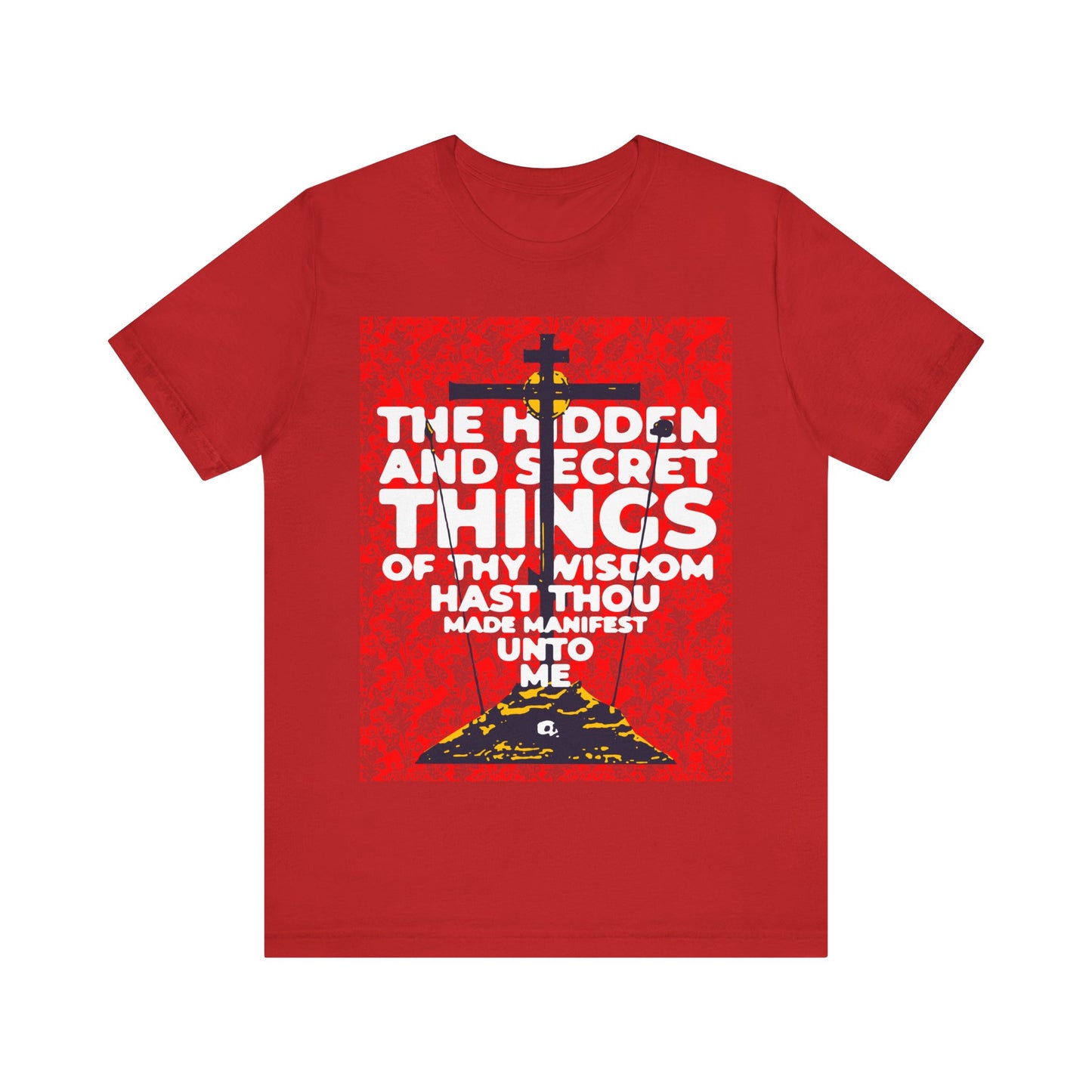 The Hidden and Secret Things of Thy Wisdom (Psalm 50/51) | Golgotha Cross | Skull of Adam | Orthodox Christian Cotton T-Shirt