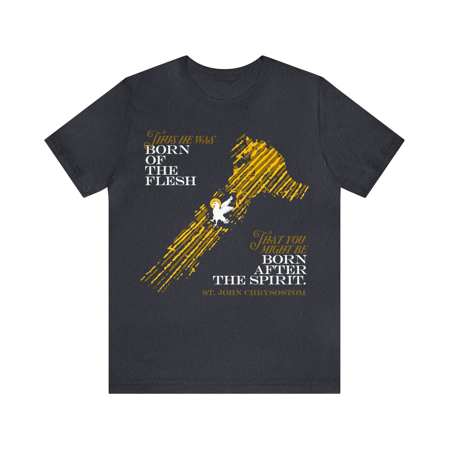 Thus He Was Born of the Flesh No. 1 | Orthodox Christian T-Shirt
