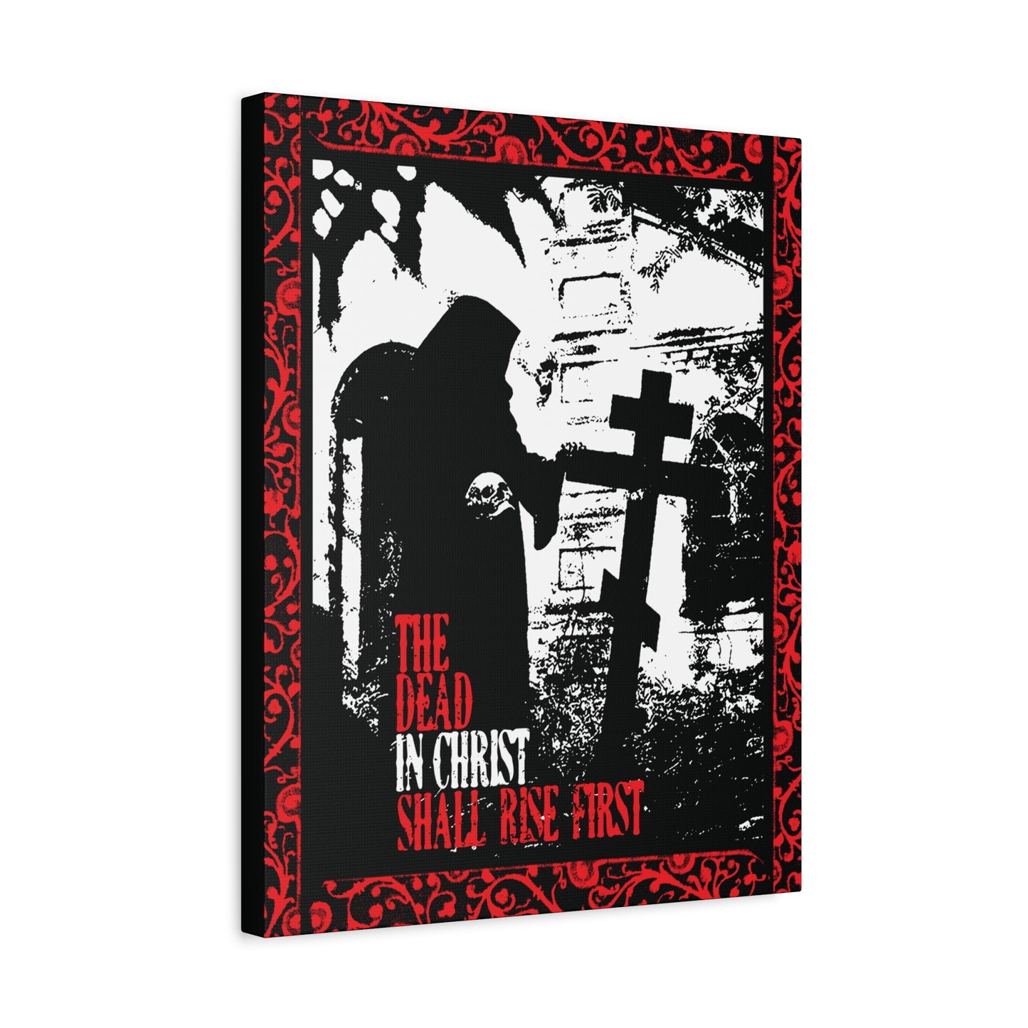 The Dead in Christ Shall Rise First | Gothic Graveyard Design | 1 Thessalonians 4:16 | Orthodox Christian Canvas Art