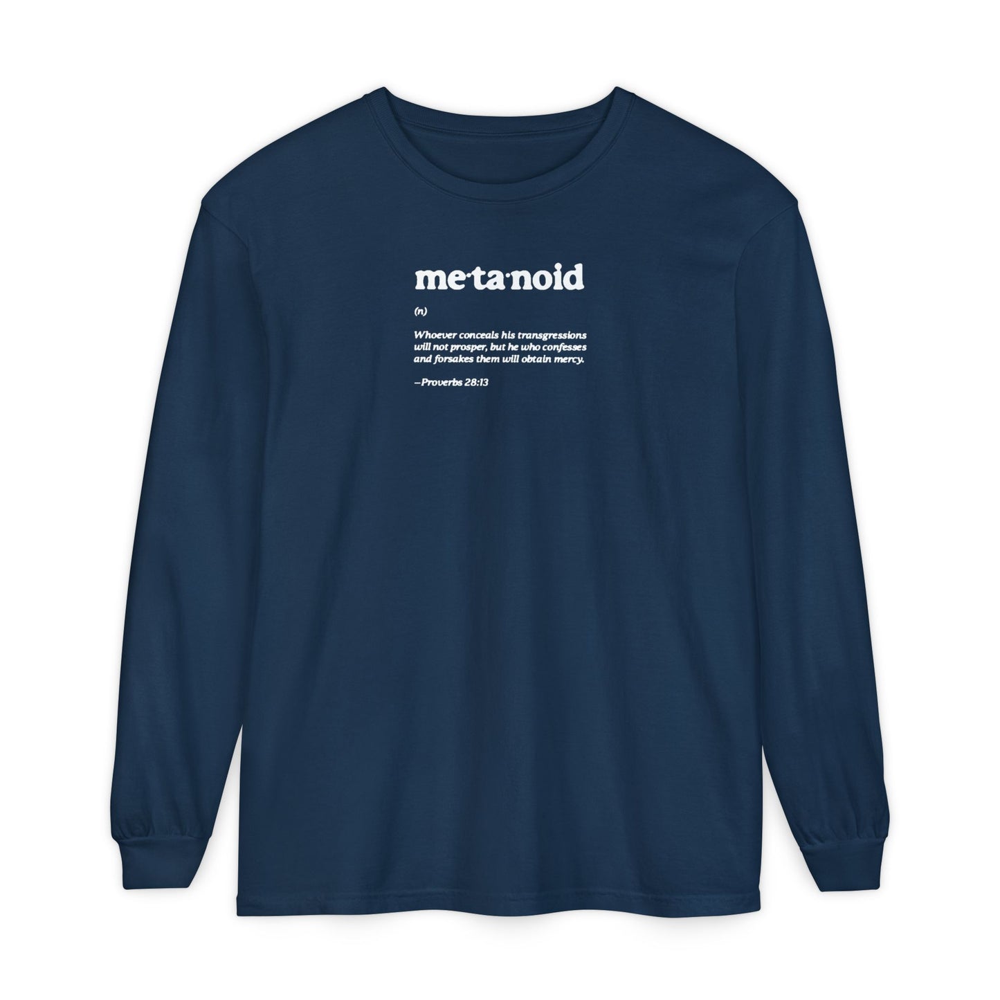 Metanoia Metanoid Definition | Proverbs 28:13 | Confession & Repentance | Minimalist Design | Orthodox Christian Long Sleeve Shirt