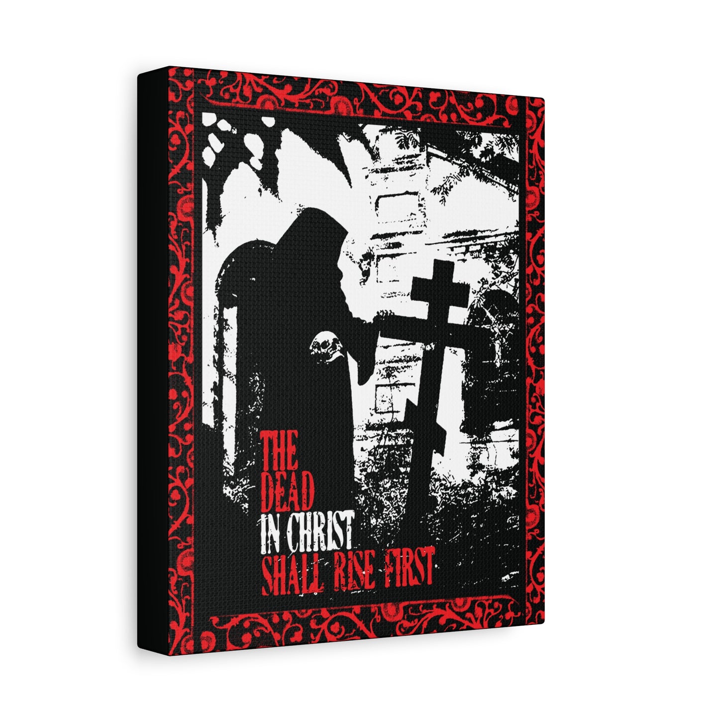 The Dead in Christ Shall Rise First | Gothic Graveyard Design | 1 Thessalonians 4:16 | Orthodox Christian Canvas Art