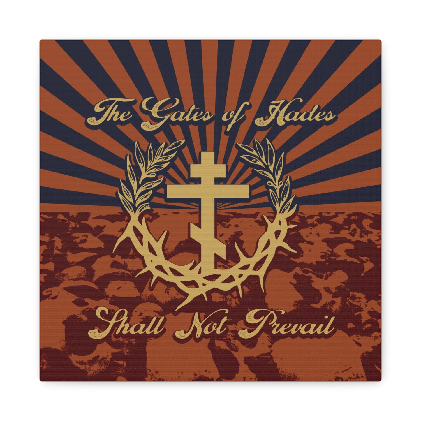The Gates of Hades Shall Not Prevail | Cross with Wreath & Crown of Thorns | Skulls and Rays | Orthodox Christian Canvas Art