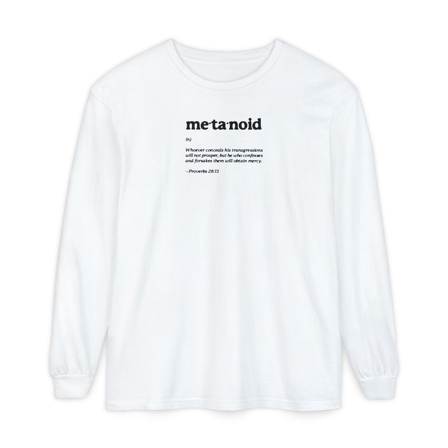Metanoia Metanoid Definition | Proverbs 28:13 | Confession & Repentance | Minimalist Design | Orthodox Christian Long Sleeve Shirt