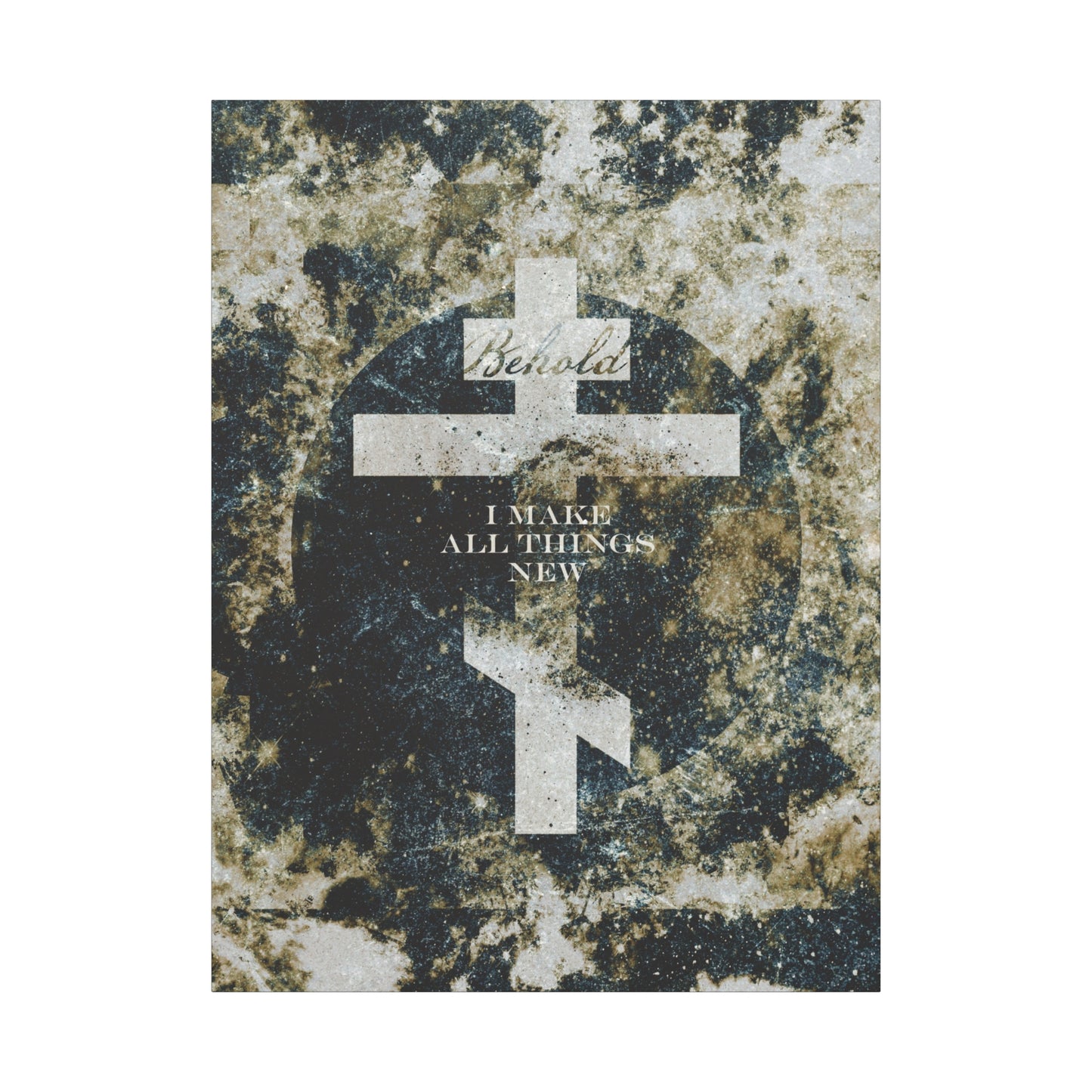 Behold, I Make All Things New | Revelation 21:5 | Cosmic Textured Orthodox Cross | Parousia | Orthodox Christian Canvas Art