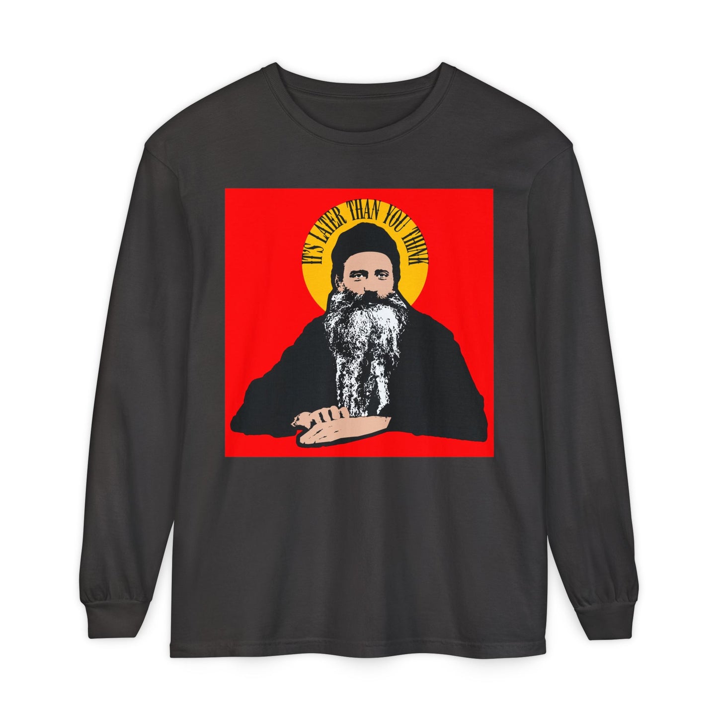 Graphite long-sleeve shirt featuring the quote “It’s Later Than You Think” in a yellow halo, inspired by Fr Seraphim Rose, a modern American Orthodox Christian saint.