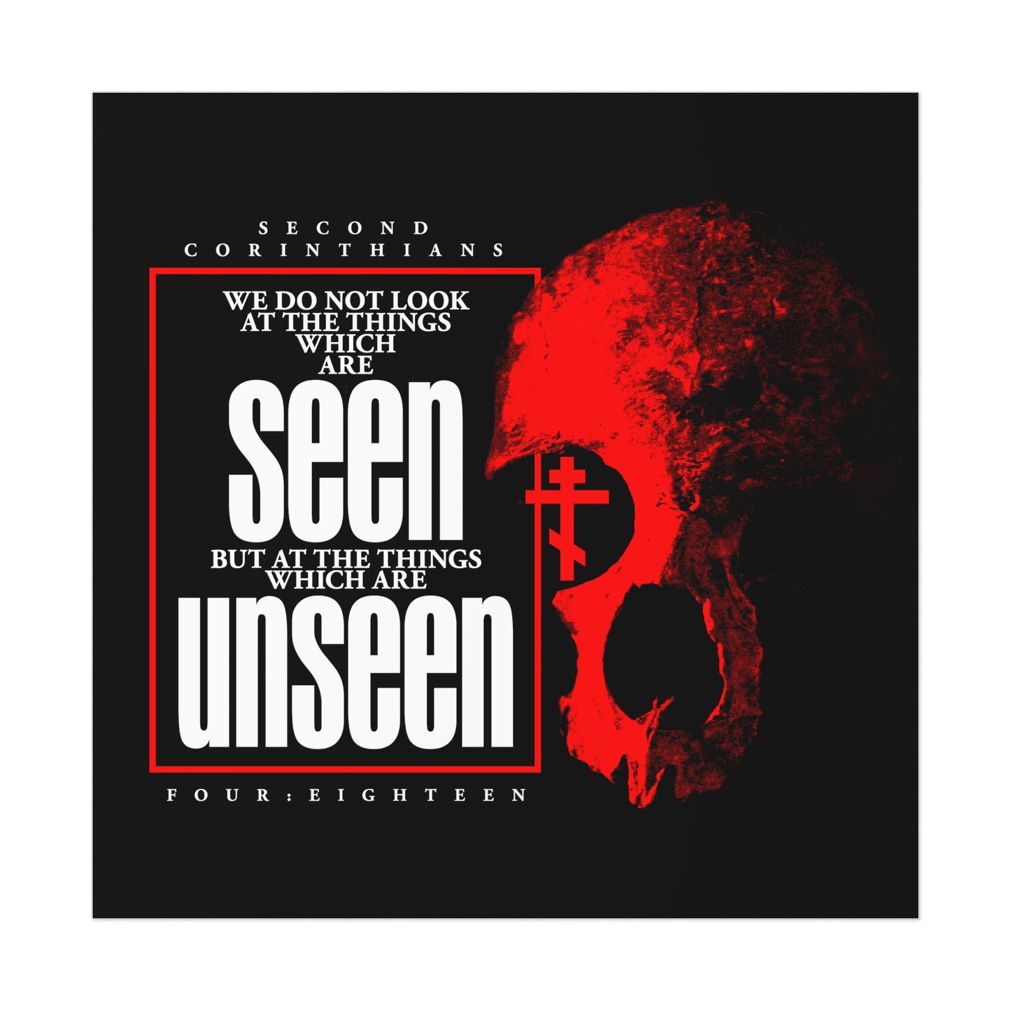 We Do Not Look At the Things Which Are Seen (St. Paul) No. 1 | Orthodox Christian Art Poster