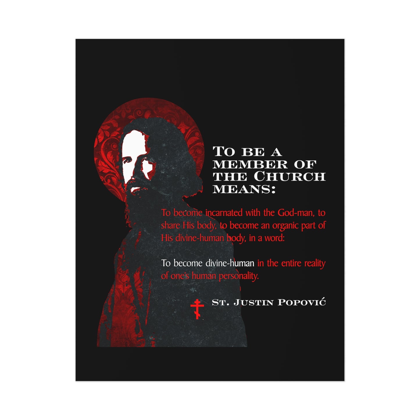 To Be a Member of the Church (St. Justin Popovic) No. 1 | Orthodox Christian Art Poster