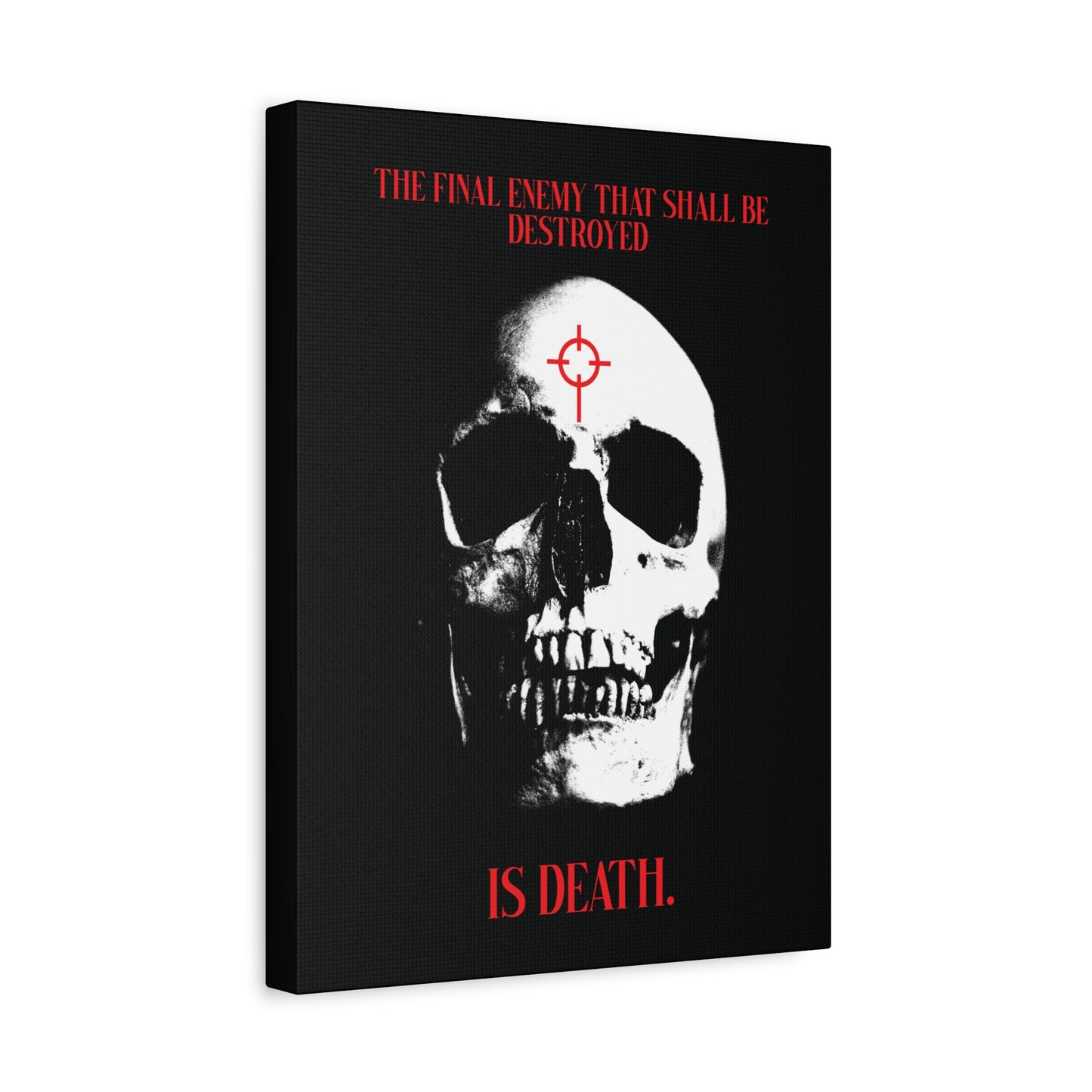 The Final Enemy That Shall Be Destroyed (1 Cor 15:26) | Skull in Crosshairs | Gothic Style Orthodox Christian Canvas Art