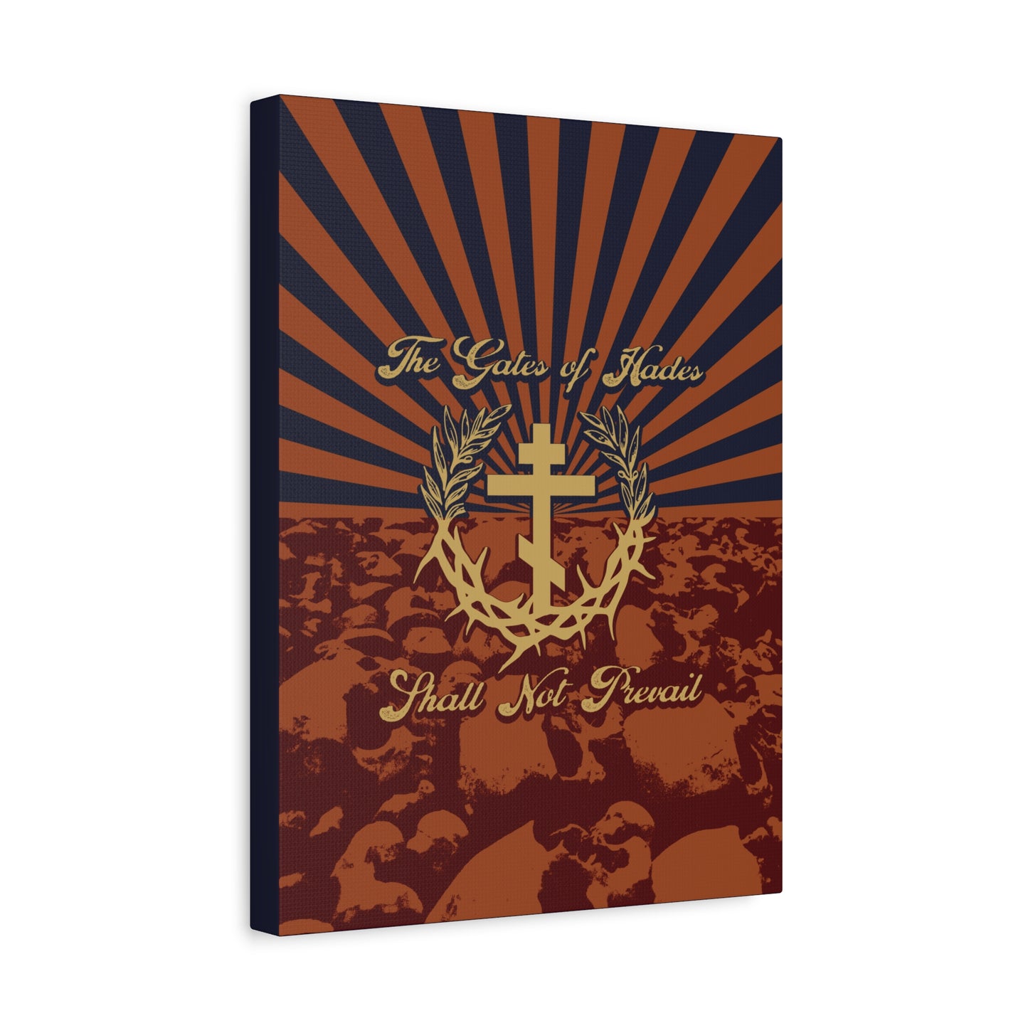 The Gates of Hades Shall Not Prevail | Cross with Wreath & Crown of Thorns | Skulls and Rays | Orthodox Christian Canvas Art