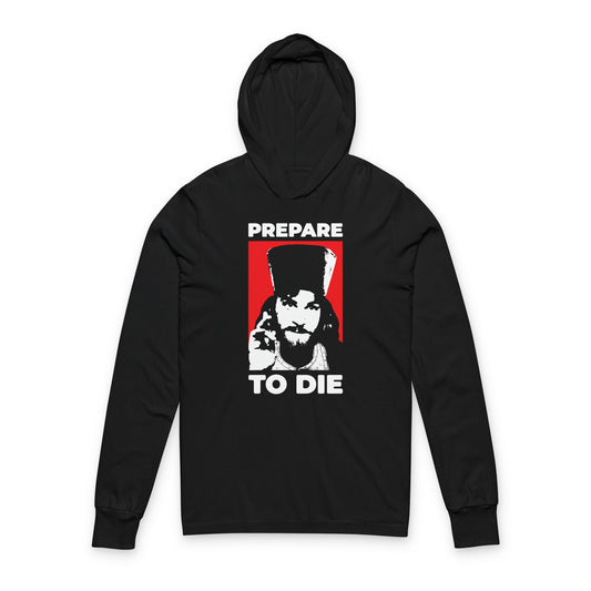Prepare to Die | Remember You Will Die | Inigo Montoya as Orthodox Priest Giving a Blessing | Princess Bride | Orthodox Long Sleeve Hooded Shirt
