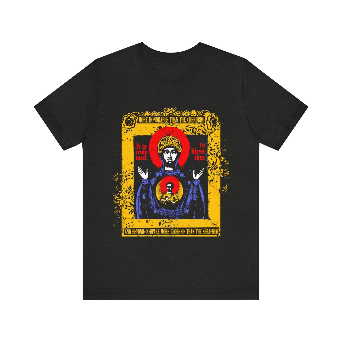 It is Truly Meet To Bless Thee Iconographic | Axion Estin Hymn to the Mother of God Theotokos | Orthodox Christian T-Shirt