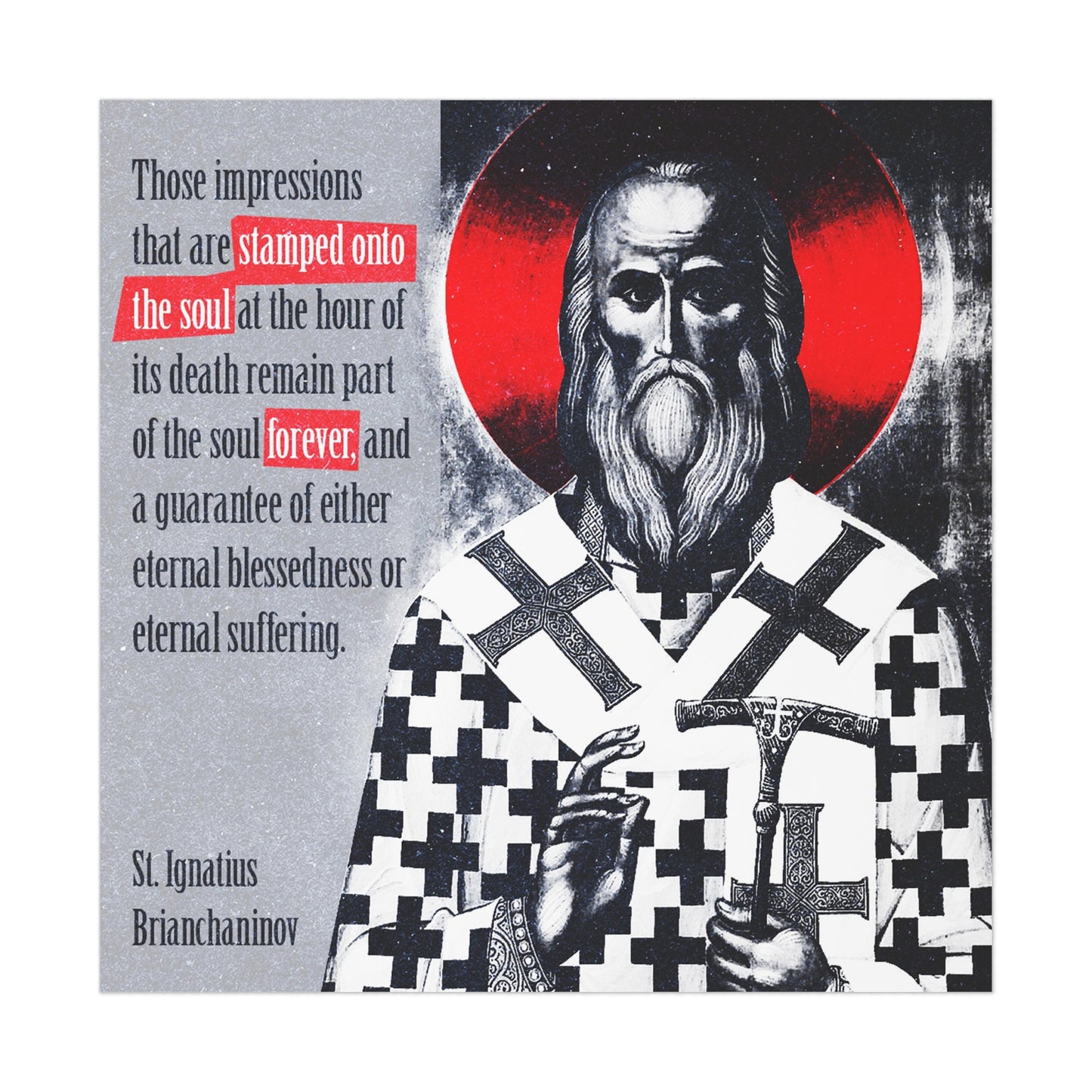 St. Ignatius Brianchaninov Quote No. 1: Stamped Onto the Soul | Orthodox Christian Art Poster