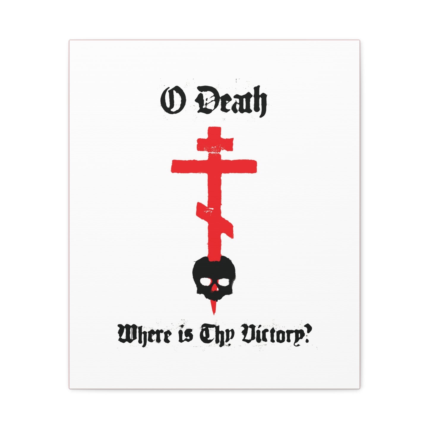 O Death Where is Thy Victory? 1 Cor 15:55 | Cross Stabbing Skull | Spraypaint Aesthetic | Orthodox Christian Canvas Art