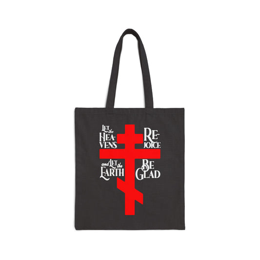 The Remembrance of Death "Let the Heavens Rejoice" Orthodox Christian tote bag features a large red Orthodox cross with white text: "Let the heavens rejoice, and let the earth be glad," inspired by Psalm 96 and a liturgical hymn.