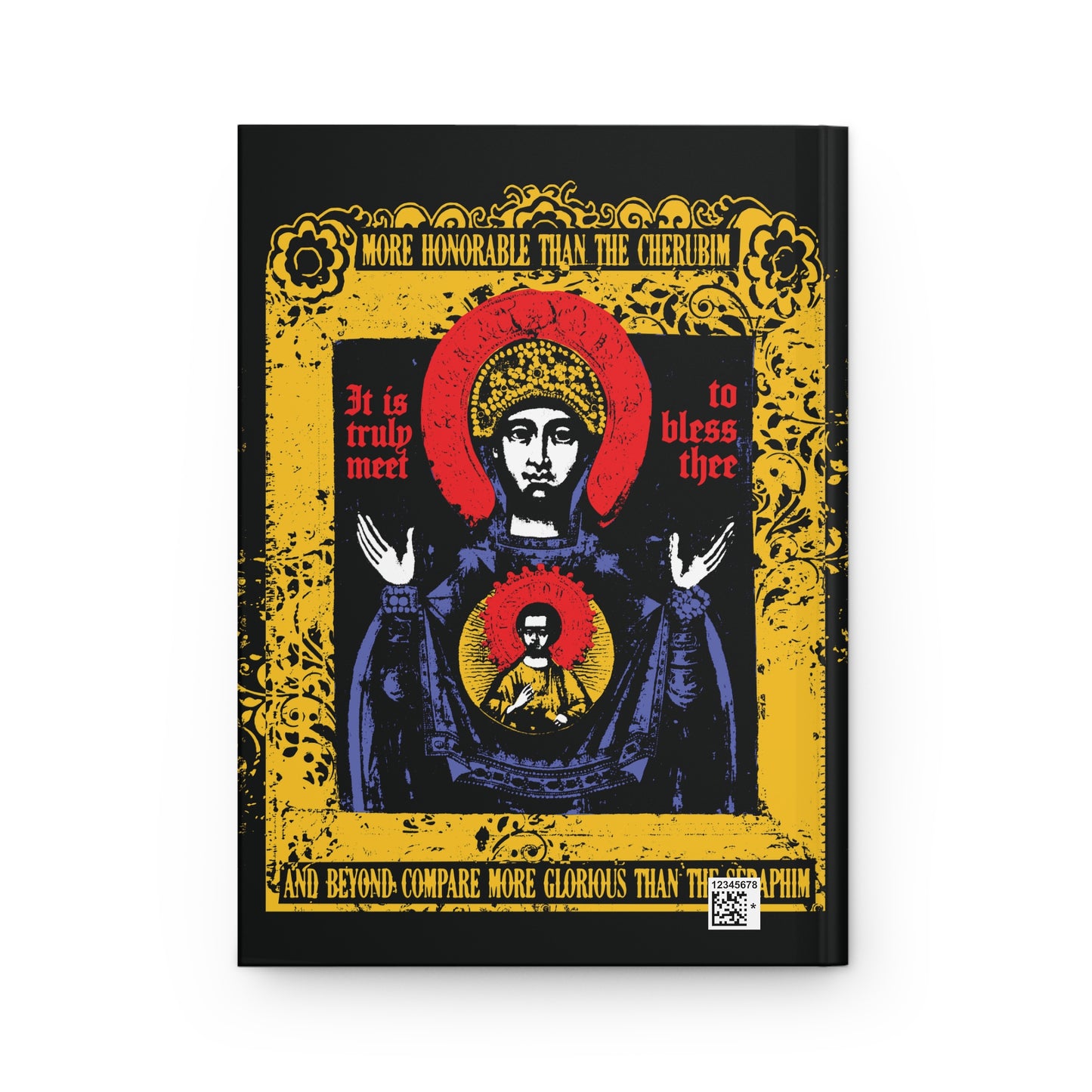 It is Truly Meet To Bless Thee Iconographic | Axion Estin Hymn to the Mother of God Theotokos | Orthodox Christian Hardcover Journal