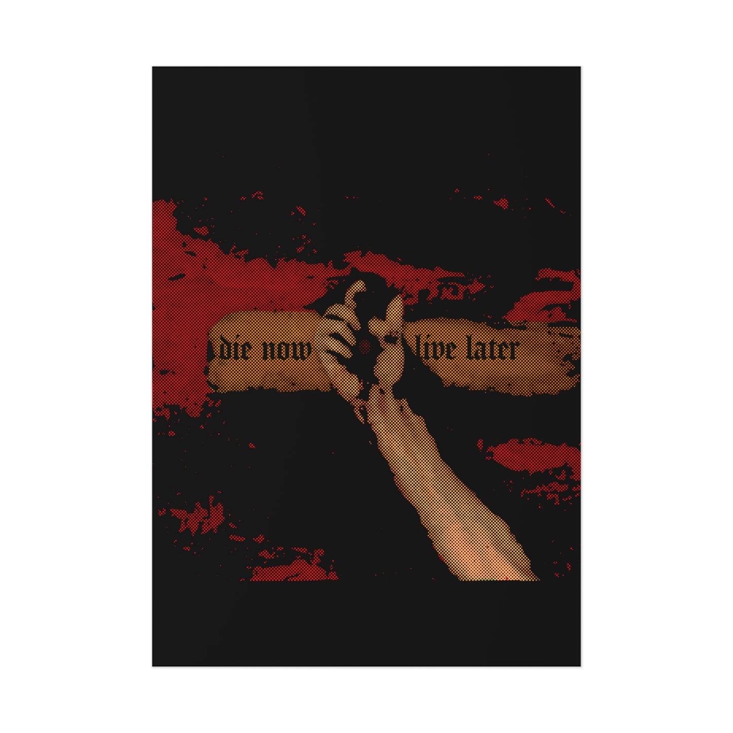 Die Now, Live Later No. 2 | Orthodox Christian Art Poster