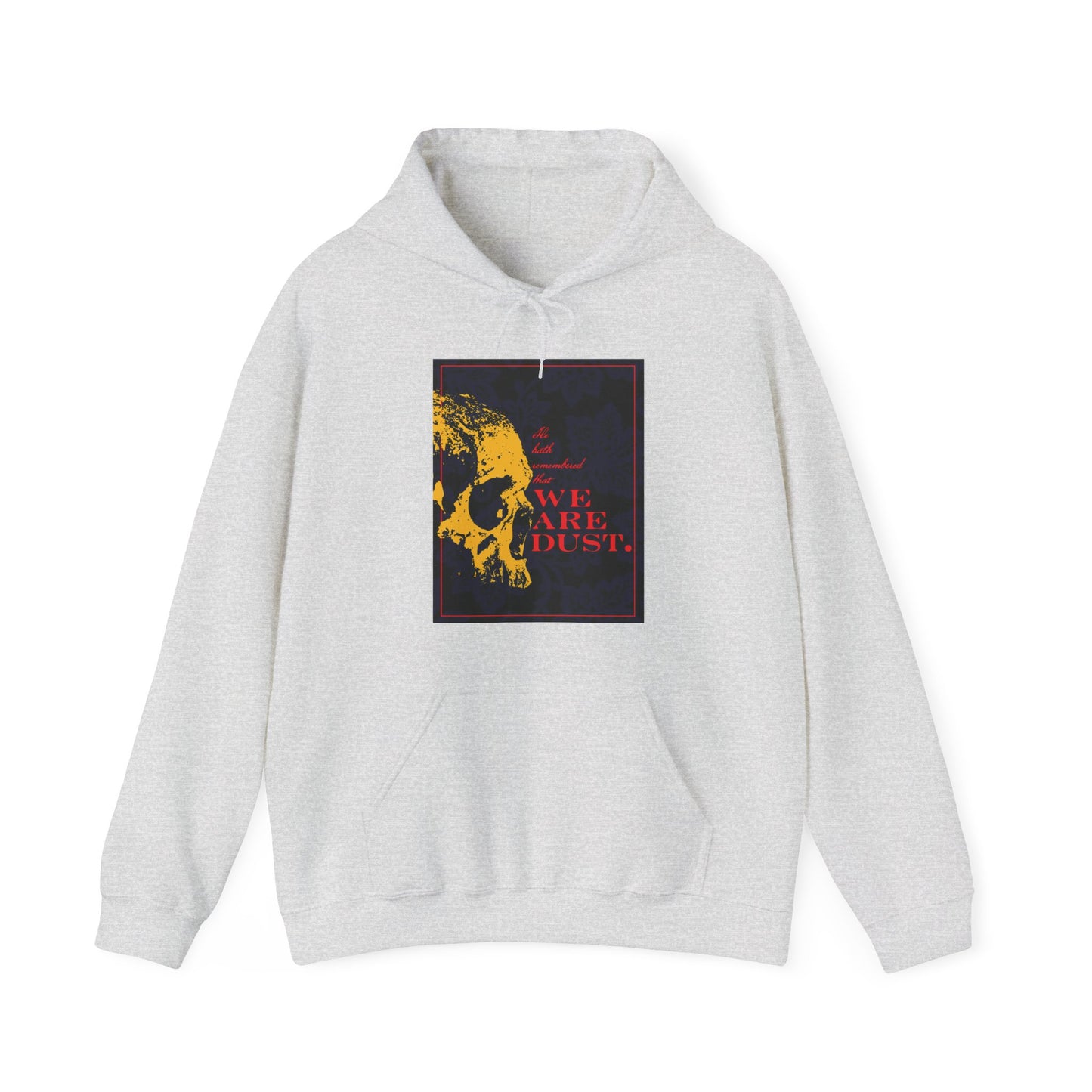 Ash-colored hoodie featuring a yellow skull over a blue floral background and red "WE ARE DUST." text, inspired by Psalms 102/103’s theme of mercy; Memento Mori, Gothic style, Orthodox Christian design.