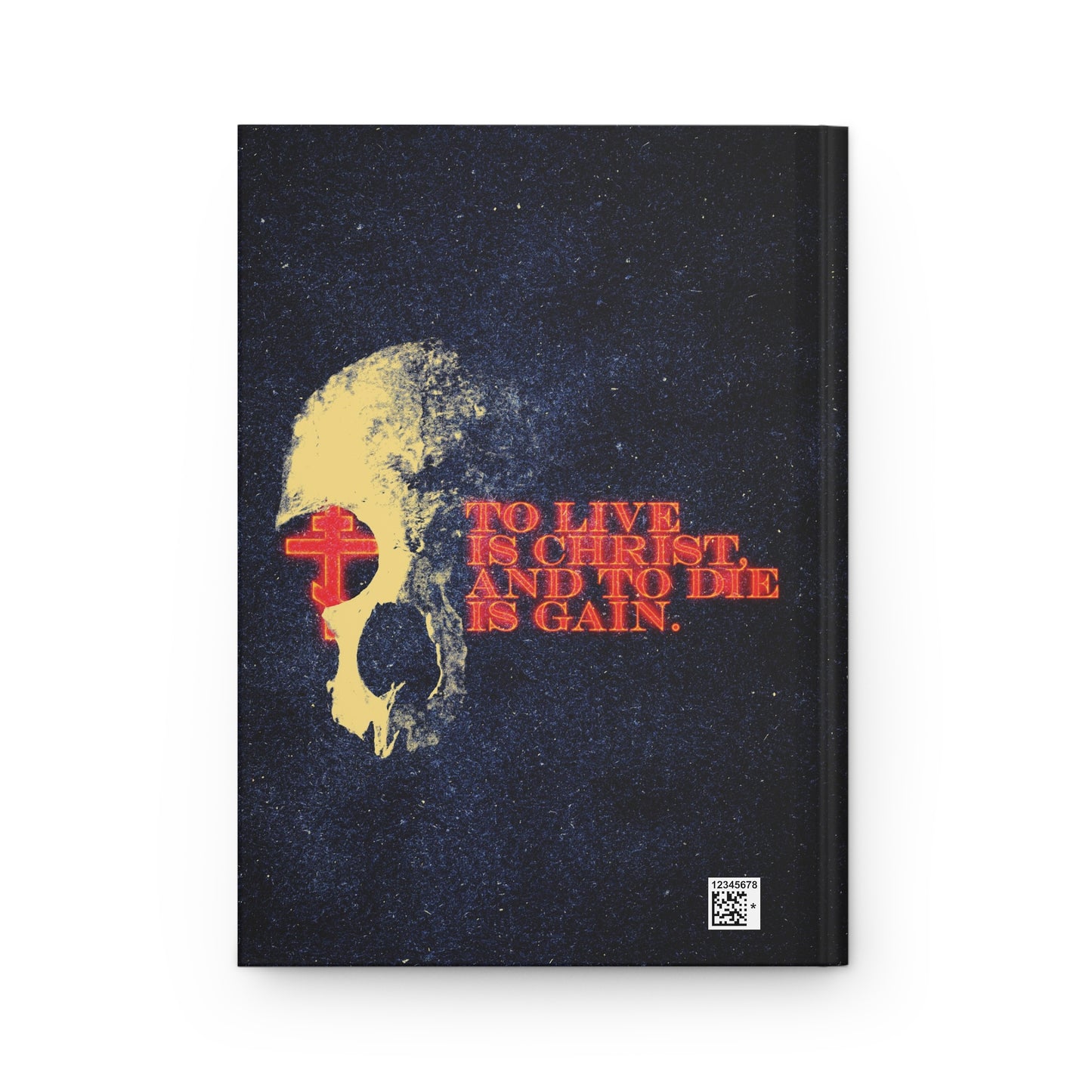 To Live is Christ and to Die is Gain | Phil 1:21 | Retro Texture | Glowing Letters and Cross with Skull | Orthodox Christian Hardcover Journal
