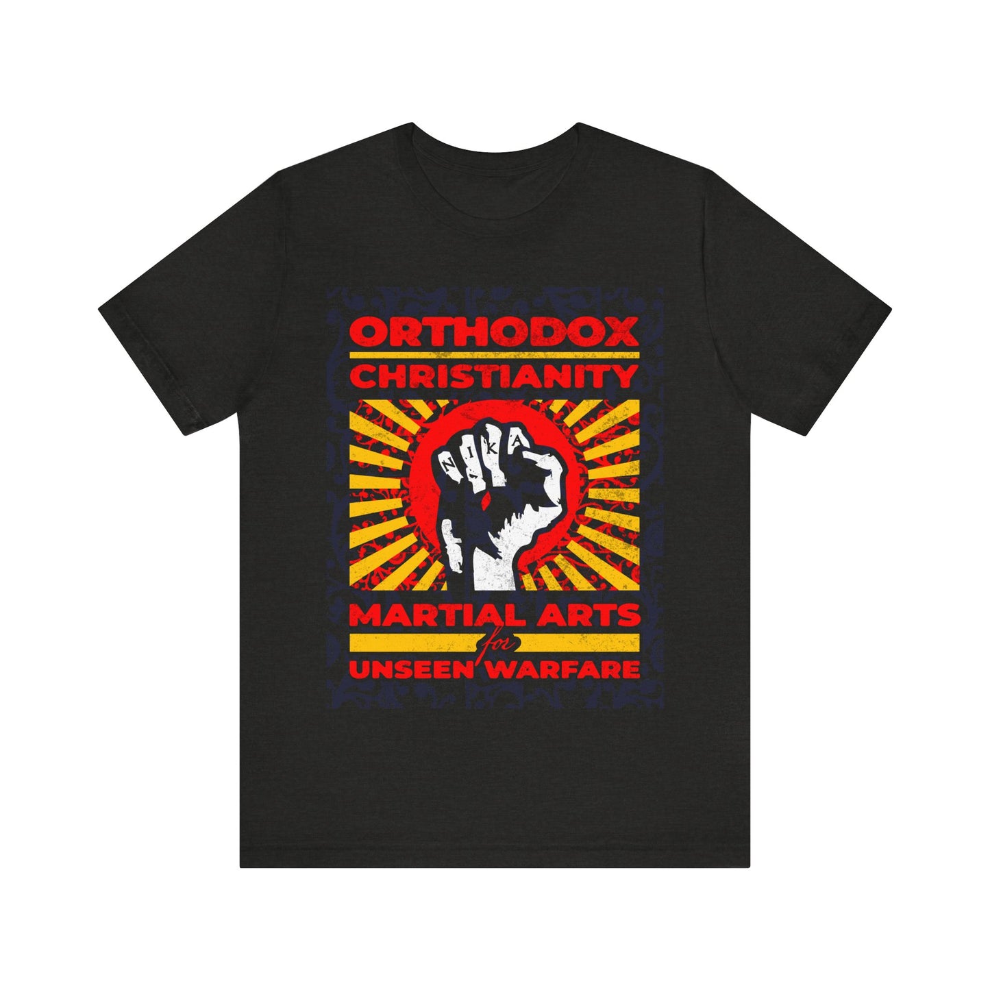 Orthodox Christianity: Martial Arts for Unseen Warfare | NIKA Jesus Fist on Colorful Sunburst Design | Orthodox Christian T-Shirt
