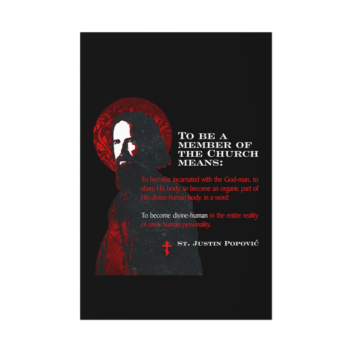 To Be a Member of the Church (St. Justin Popovic) No. 1 | Orthodox Christian Art Poster