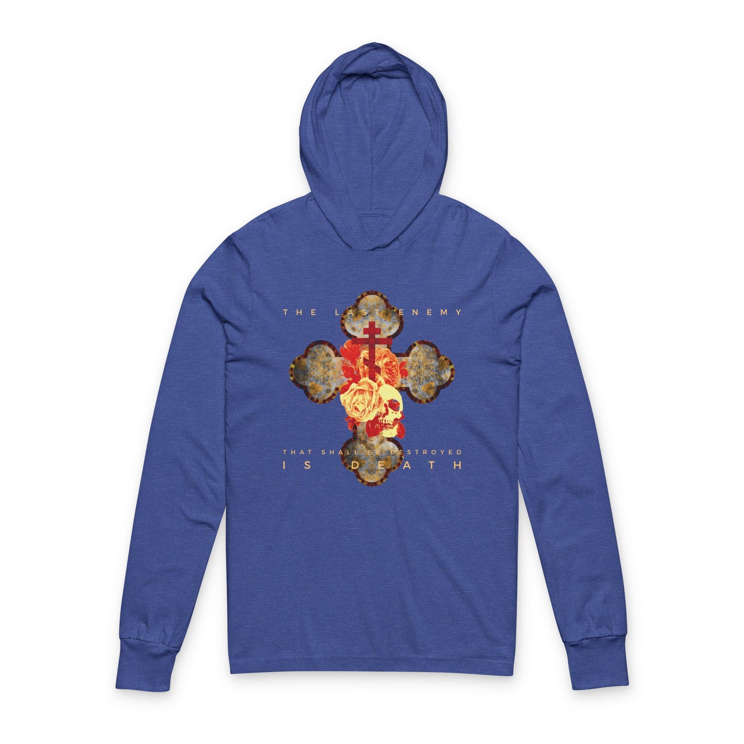 Remembrance of Death “The Final Enemy That Shall Be Destroyed Is Death” Orthodox hooded shirt features a metallic gothic cross with a rose and skull, inspired by 1 Corinthians 15:26 and symbolizing the resurrection of the dead.