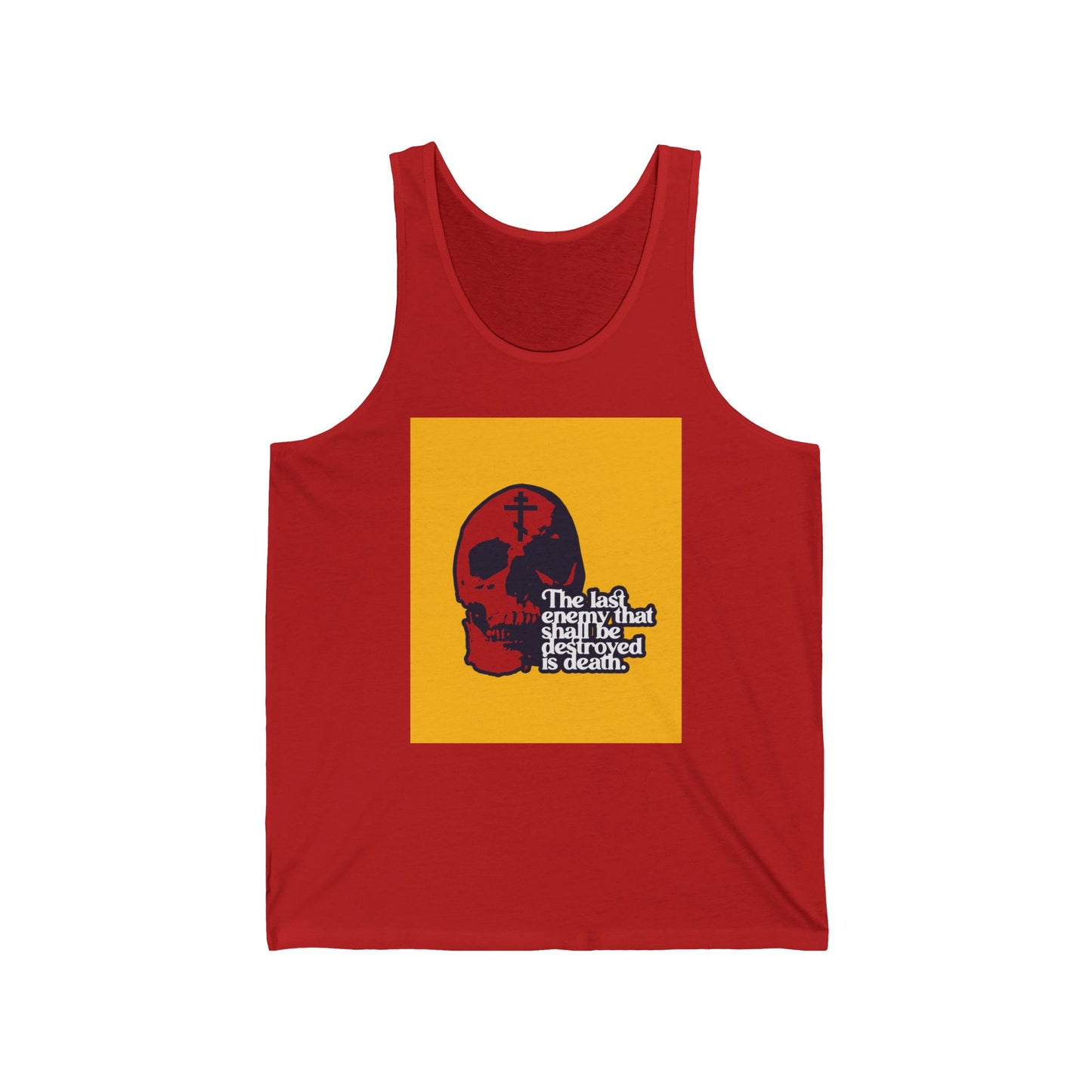 The Last Enemy That Shall Be Destroyed  (1 Corinthians 15:26) | Red Skull on Yellow Background | 70s Typography | Orthodox Christian Tank Top