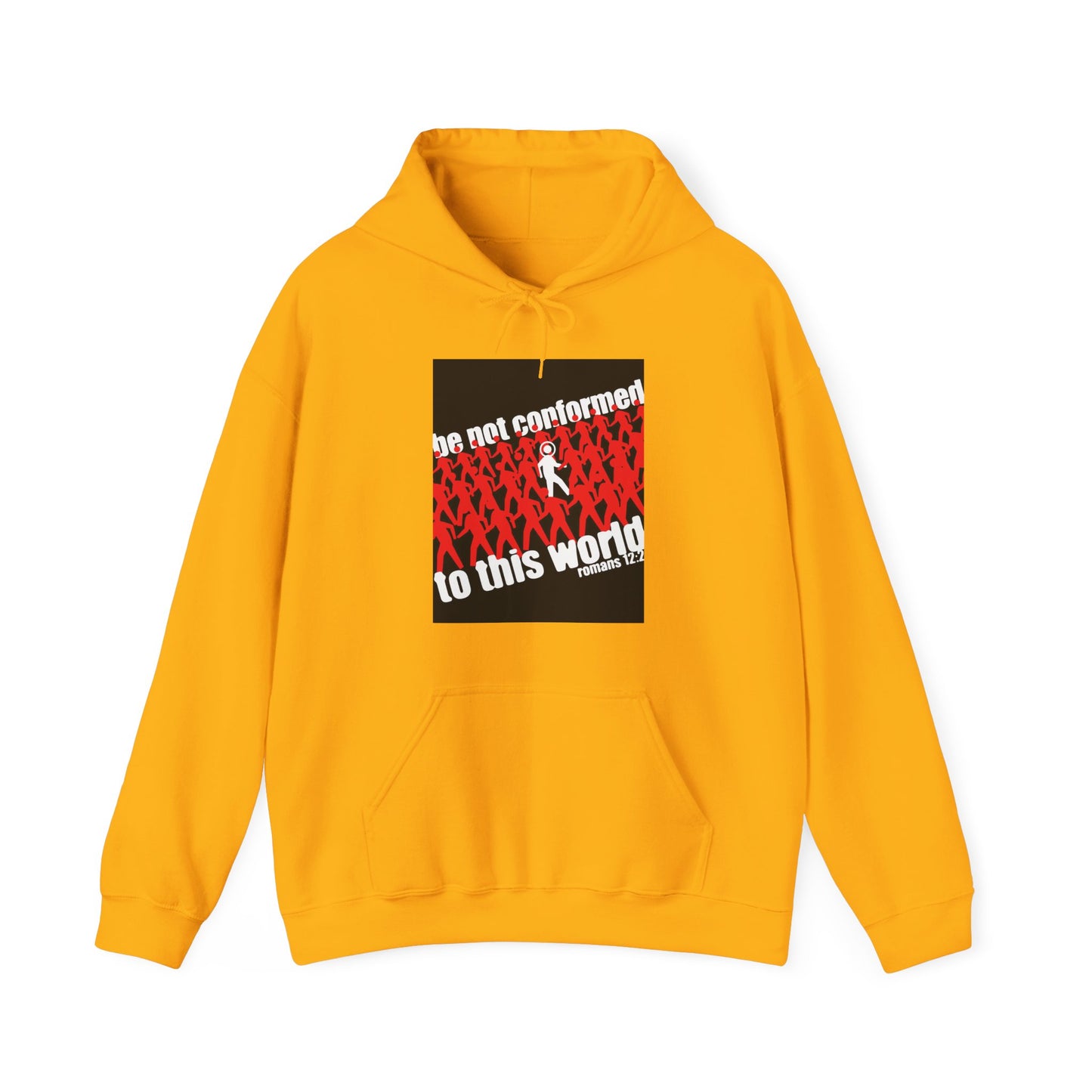 Be Not Conformed to This World (Romans 12:2) | Reject the Modern World | Orthodox Christian Hoodie
