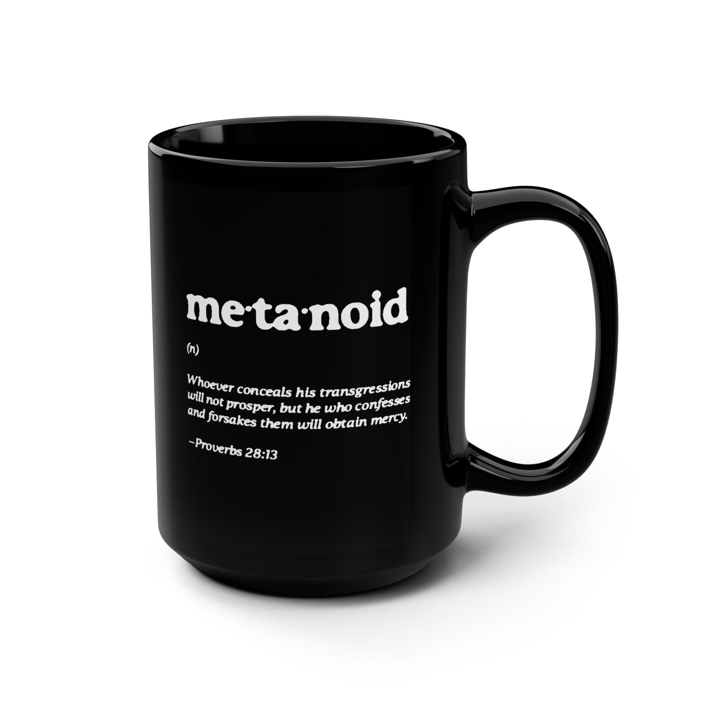 Metanoia Metanoid Definition | Proverbs 28:13 | Confession & Repentance | Minimalist Design | Orthodox Christian Large Black Mug
