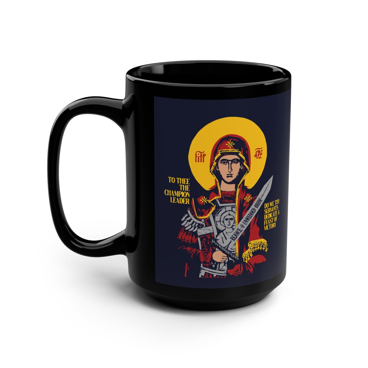 To Thee the Champion Leader | Mother of God | Theotokos with Sword IconoGraphic | Orthodox Christian Black Mug