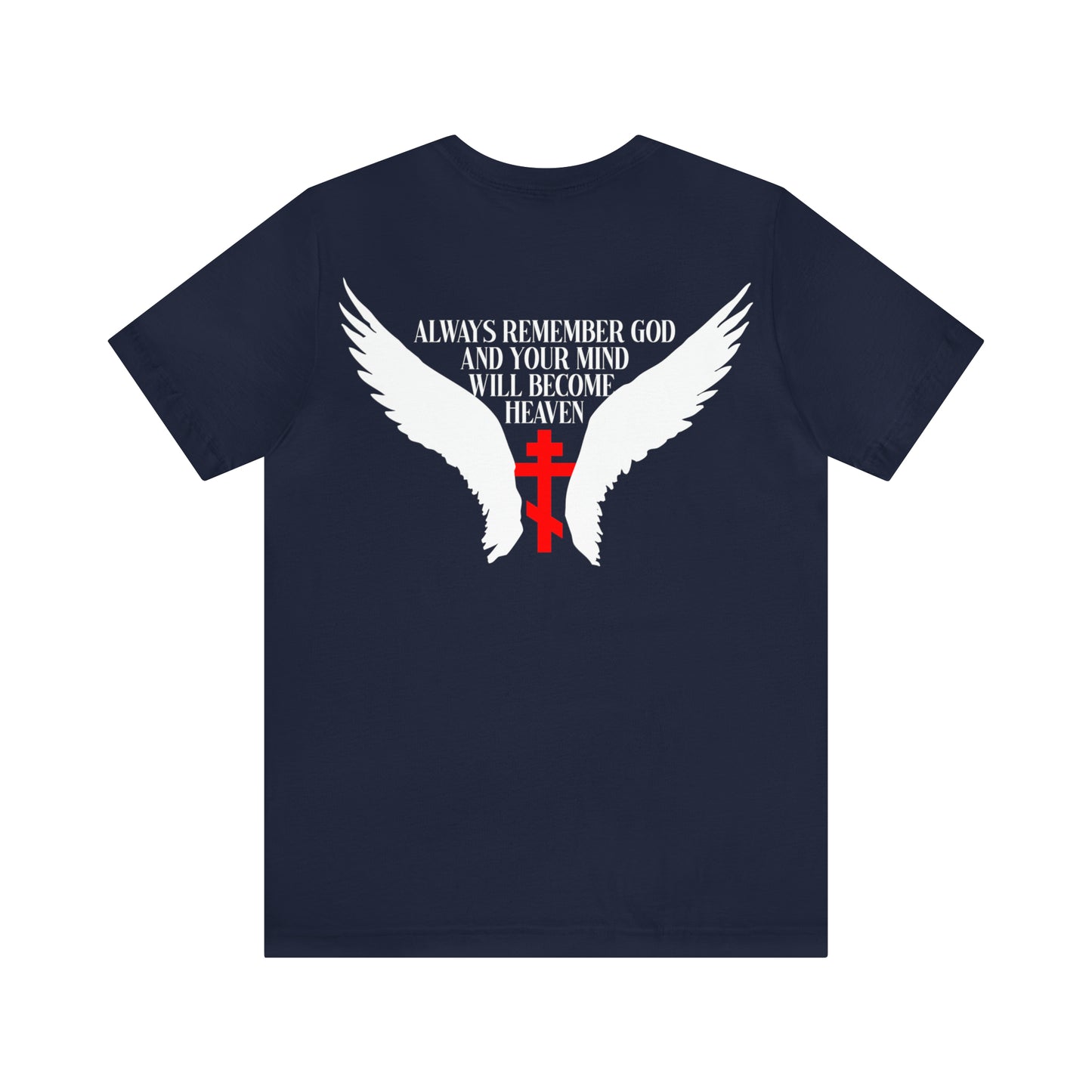 It's Later Than You Think No. 3 Split W/ Always Remember God and Your Mind Will Become Heaven No. 1 | Orthodox Christian T-Shirt