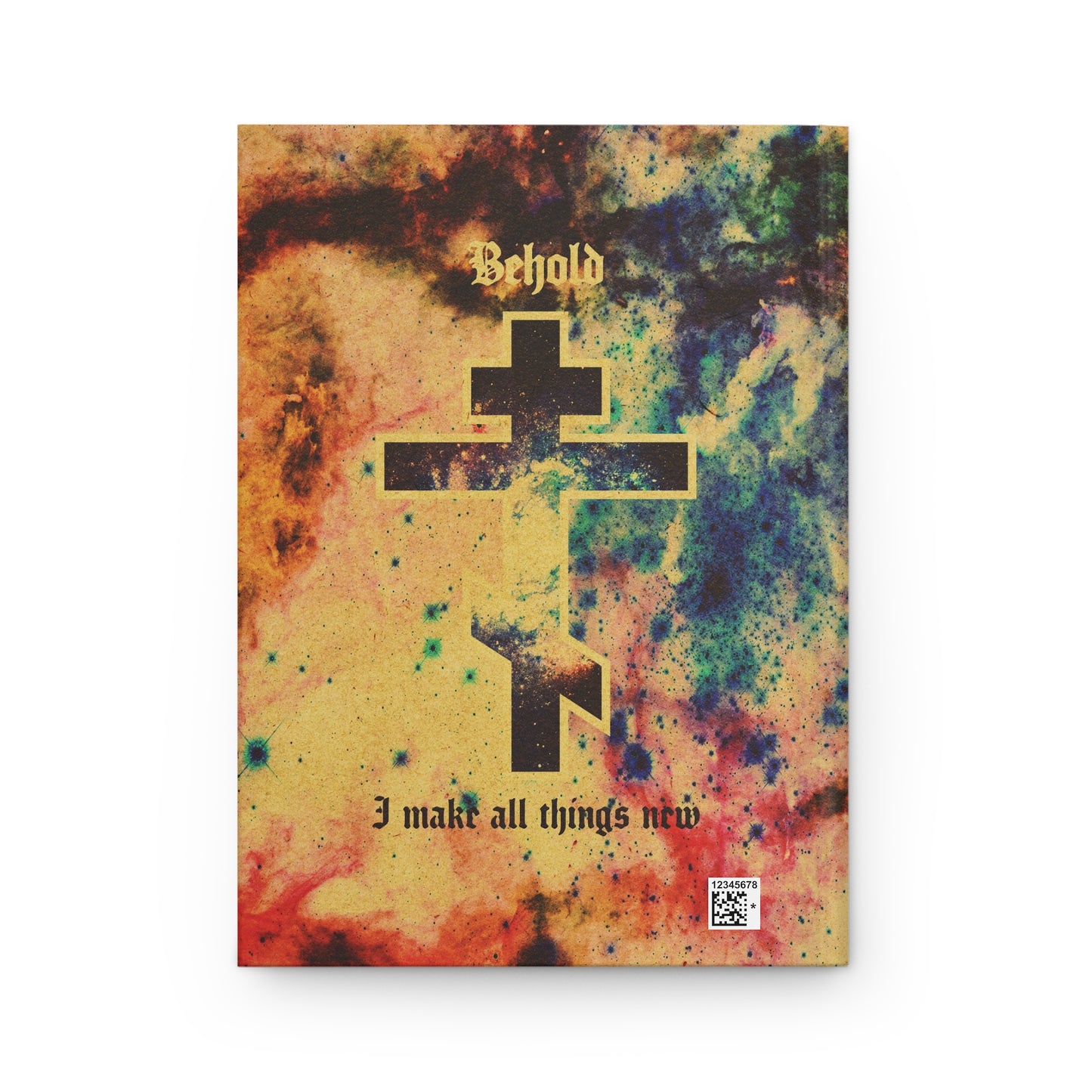 Behold, I Make All Things New (Rev 21:5) | Cosmic Orthodox Cross On Inverted Starfield | Second Coming | Orthodox Christian Hardcover Journal