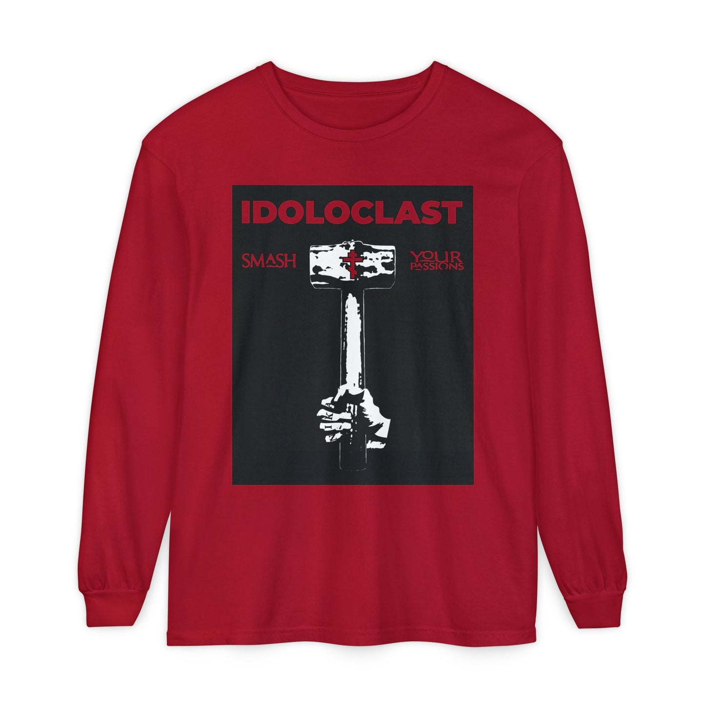 Red long-sleeve Idoloclast Idol-Smasher shirt featuring "Jesus Fist w/ Sledgehammer" graphic, "Smash Your Passions," and ICXC NIKA. Inspired by Orthodox Christian asceticism.