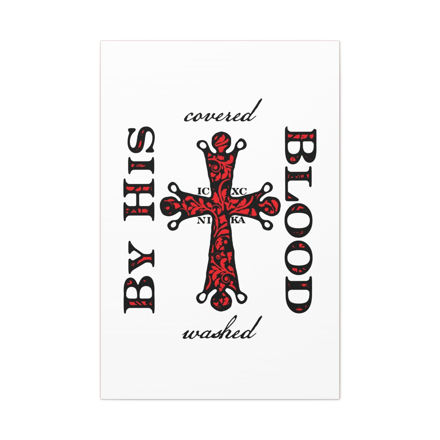 Washed/Covered By His Blood (1 John 1:7) | ICXC NIKA Ornate Red Orthodox Cross | Orthodox Christian Canvas Art