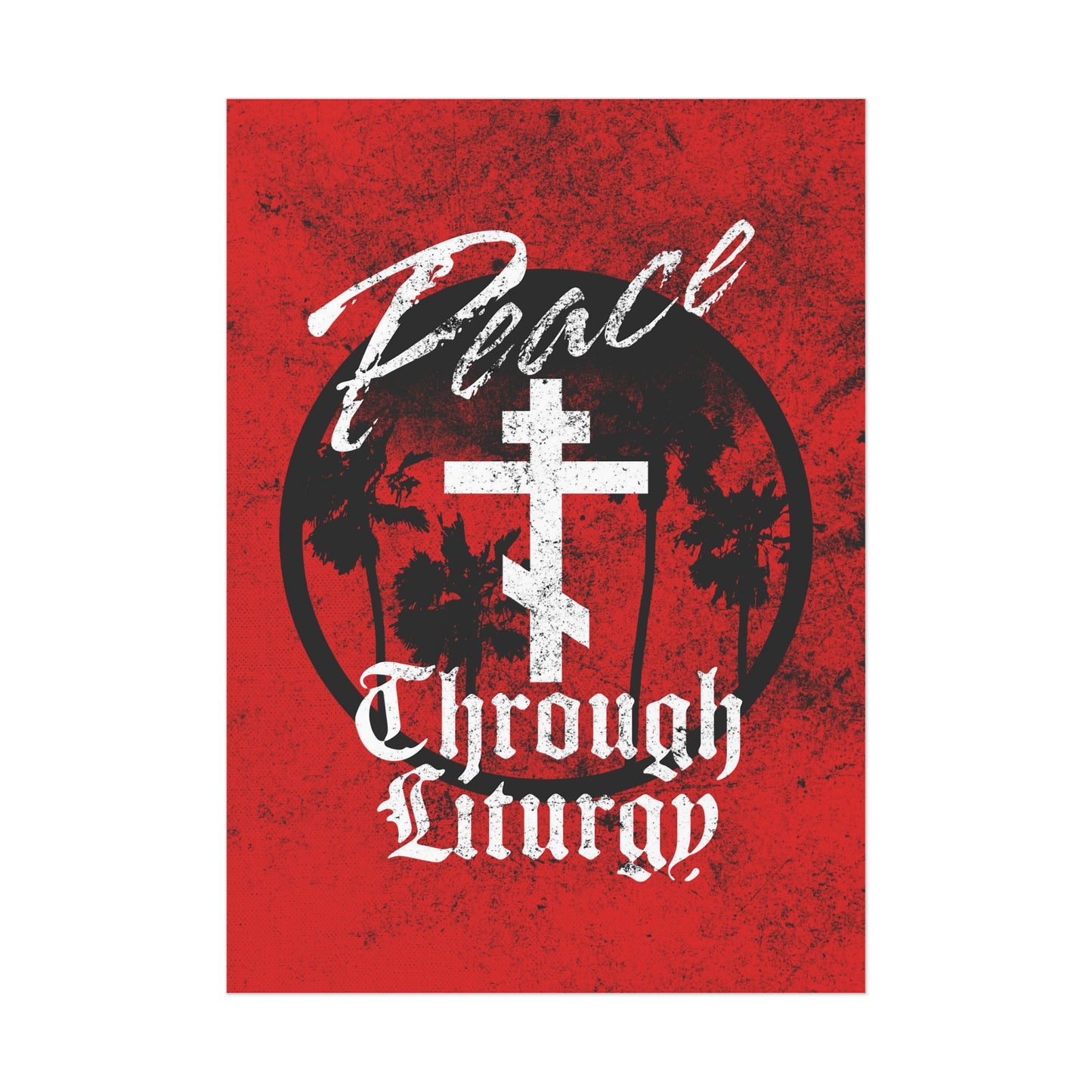Peace Through Liturgy No. 2 | Orthodox Christian Art Poster
