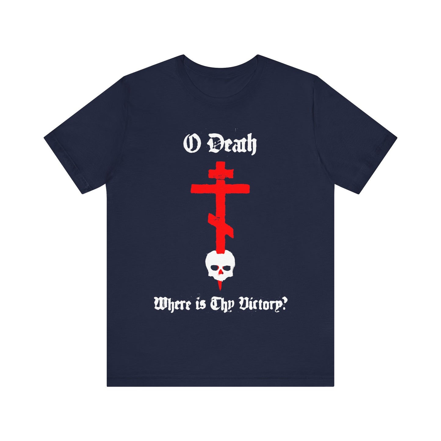 O Death Where is Thy Victory? 1 Cor 15:55 | Cross Stabbing Skull | Spraypaint Aesthetic | Orthodox Christian Cotton T-Shirt