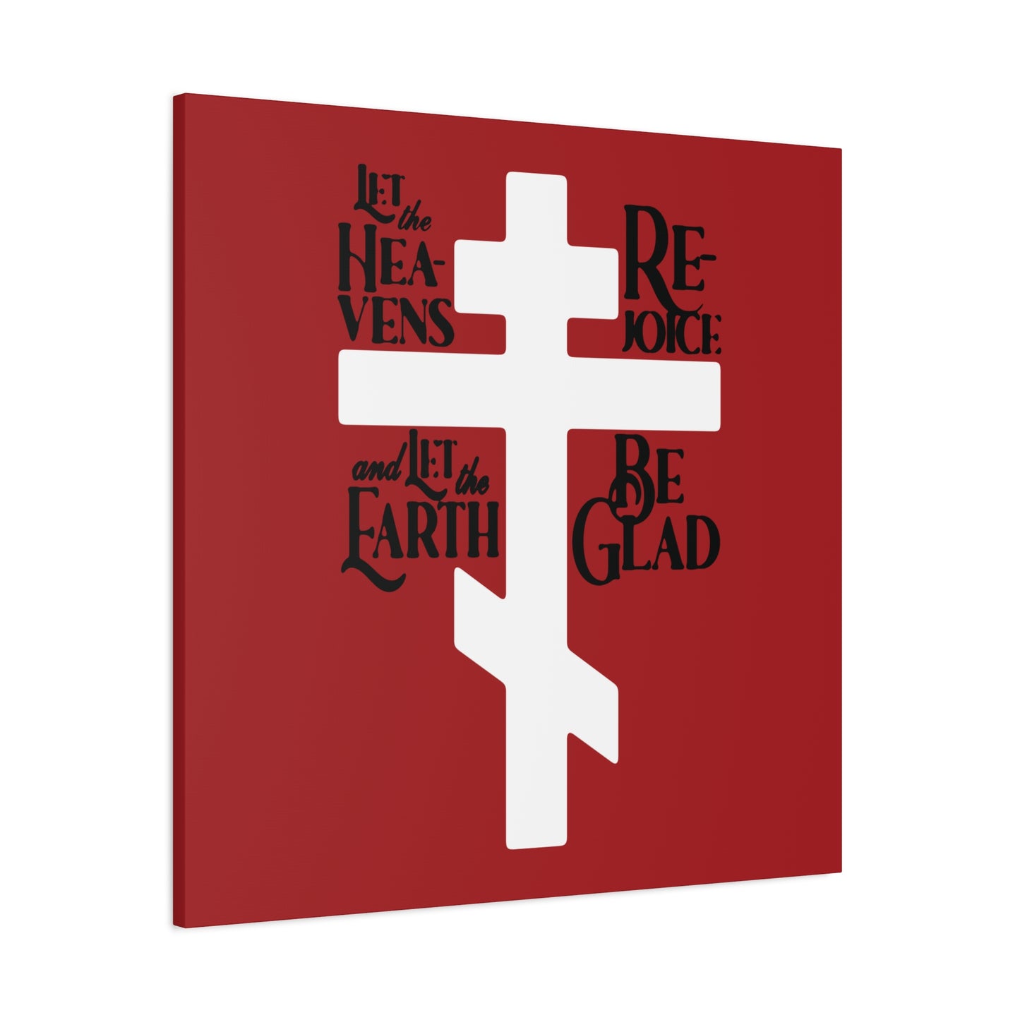 "Let the Heavens Rejoice | Psalm 96 | Orthodox Christian Canvas Art" features a white Orthodox (Russian) cross on red, with black text: "Let the heavens rejoice; and let the earth be glad, celebrating redemption.