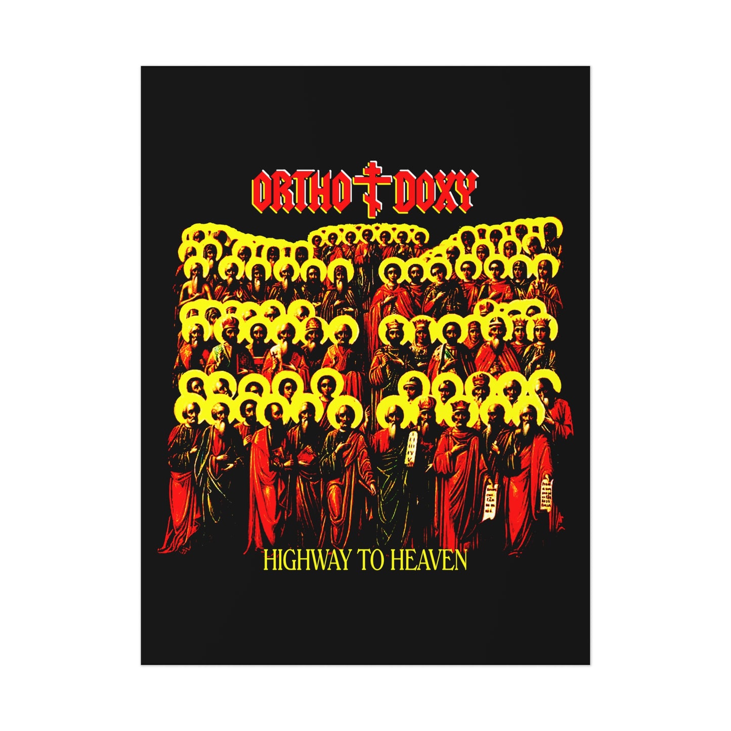 Orthodoxy: Highway to Heaven No. 1 | Orthodox Christian Art Poster