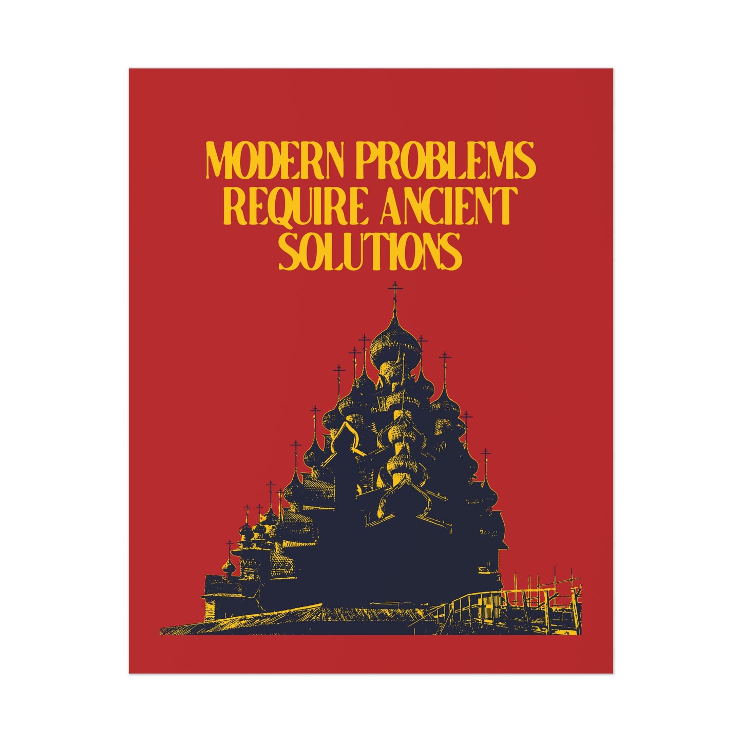 Modern Problems Require Ancient Solutions No. 1 | Orthodox Christian Art Poster