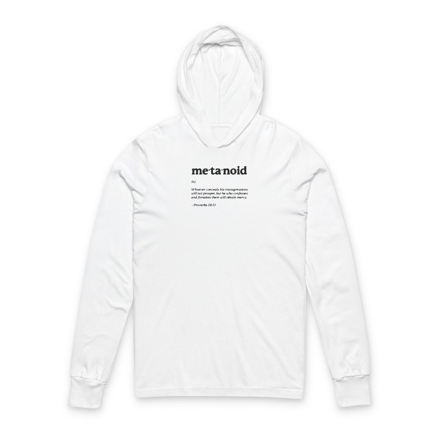 Metanoia Metanoid Definition | Proverbs 28:13 | Confession & Repentance | Minimalist Design | Orthodox Long Sleeve Hooded Shirt