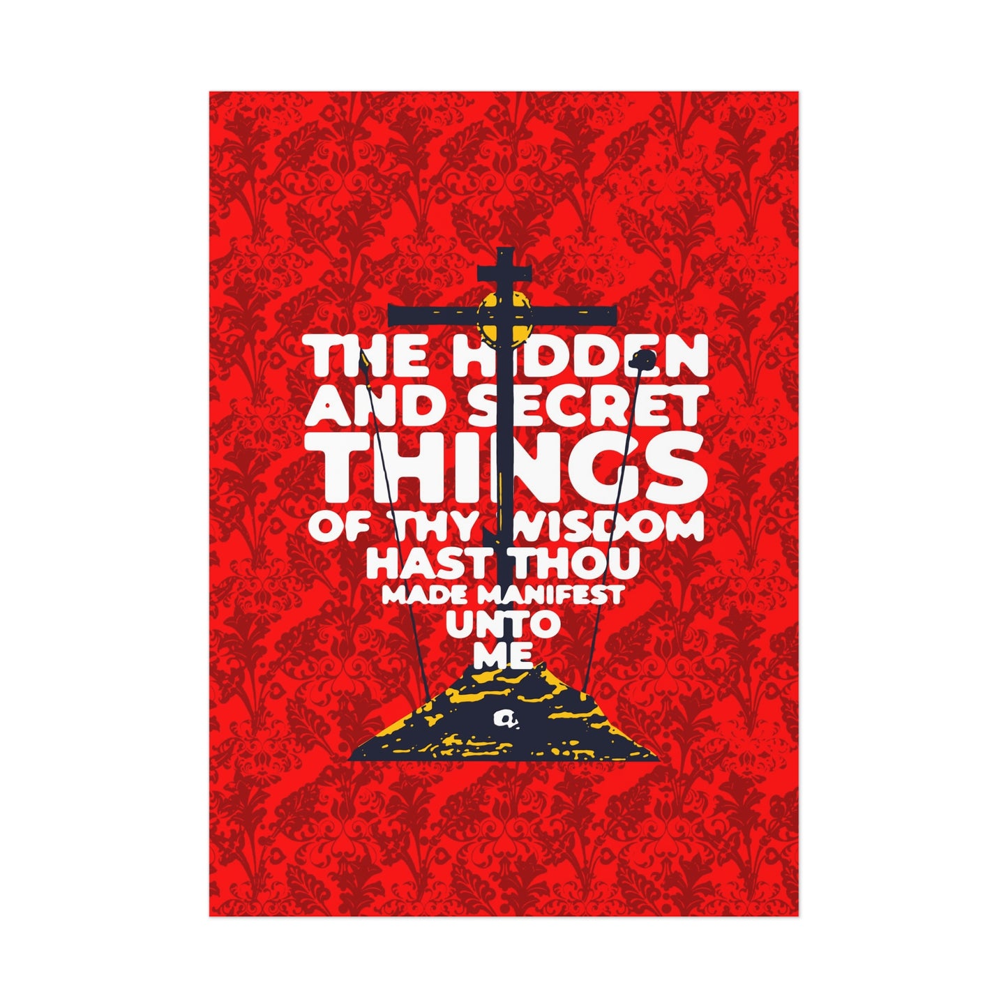 The Hidden and Secret Things of Thy Wisdom (Psalm 50/51) | Golgotha Cross | Skull of Adam | Orthodox Christian Art Poster