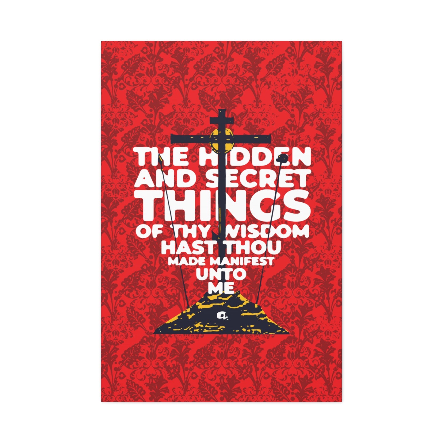 The Hidden and Secret Things of Thy Wisdom (Psalm 50/51) | Golgotha Cross | Skull of Adam | Orthodox Christian Canvas Art