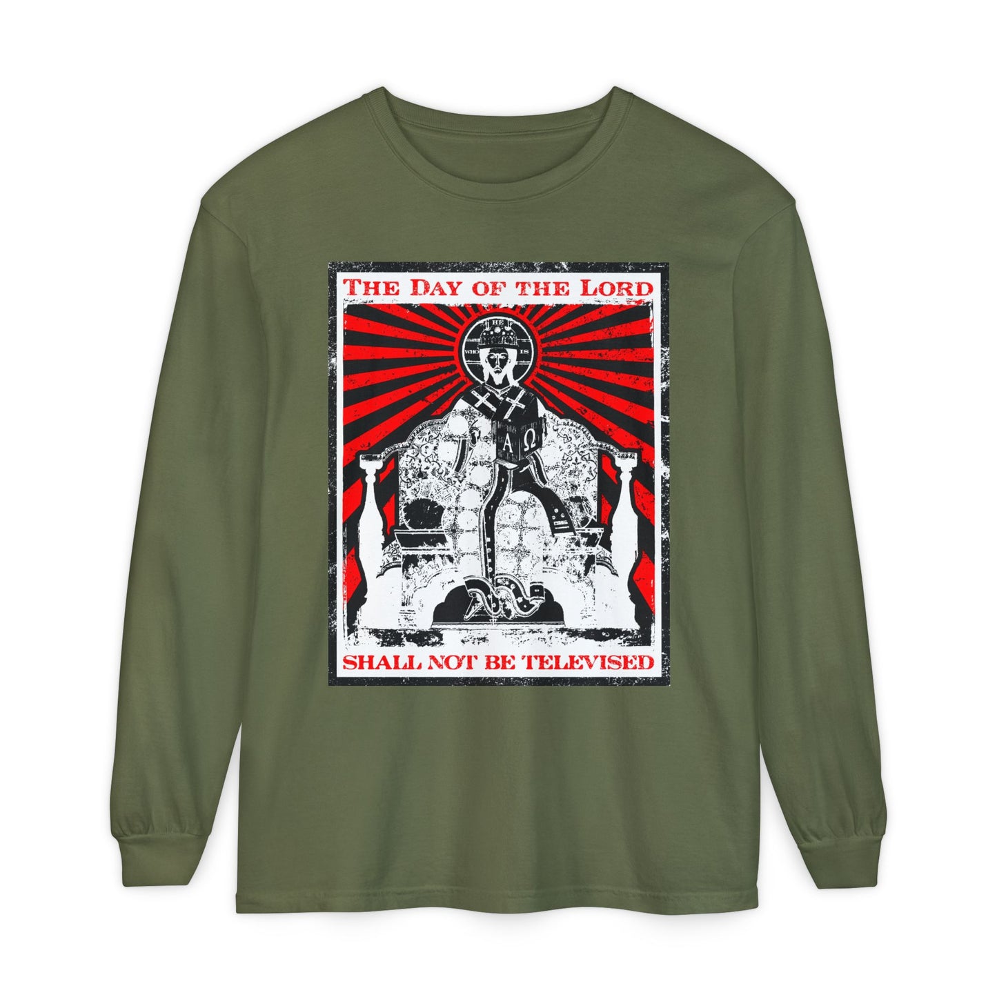 The Day of the Lord Shall Not Be Televised | Jesus Christ Enthroned Iconographic | Second Coming | Revelation | Orthodox Christian Long Sleeve Shirt